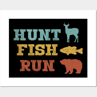 Hunt Fish Run Posters and Art